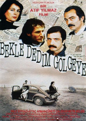 Bekle_Dedim_Golgeye