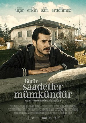 Butun_Saadetler_Mumkundur_Afis_01