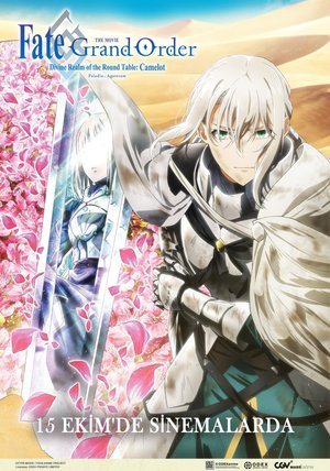Fate_Grand_Order_The_Movie_Divine_Realm_Of_The_Round_Table_Camelot_Paladin_Agateram_Afis_01
