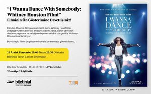 I_Wanna_Dance_With_Somebody_Whitney_Houston_Filmi_Davetiye