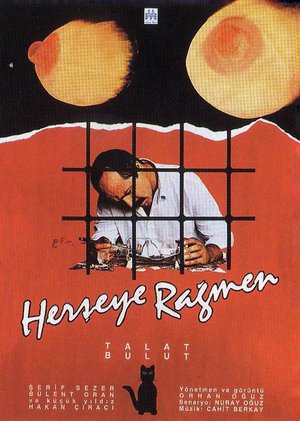 Herseye_Rağmen