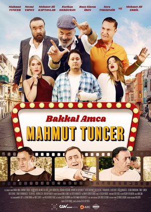 Bakkal_Amca_Mahmut_Tuncer_Afis_01