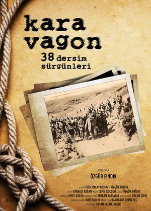 Kara_Vagon_38_Dersim_Surgunleri_Afis_01