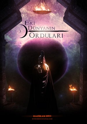 Eski_Dunyanin_Ordulari_Afis