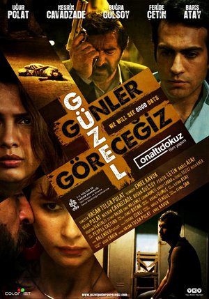 Guzel_Gunler_Gorecegiz_Afis_02